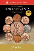 Guide Book of Lincoln Cents 4th Edition