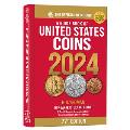 A Guide Book of United States Coins 2024: 77th Edition: The Official Red Book