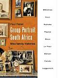 Group Portrait South Africa Nine Family Histories