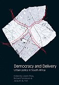 Democracy & Delivery Urban Policy in South Africa
