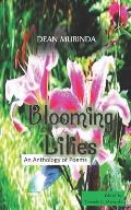 Blooming Lilies: An Anthology of Poems