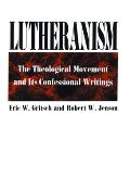 Lutheranism The Theological Movement &
