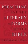 Preaching & The Literary Forms Of The Bi