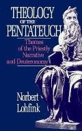 Theology Of The Pentateuch Themes Of T