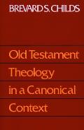 Old Testament Theology Canonic