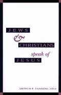 Jews and Christians Speak of J