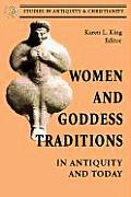 Women & Goddess Traditions In Antiqu
