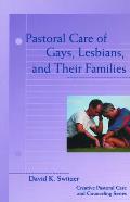 Pastoral Care of Gays Lesbians & Their Families