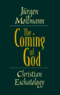 Coming Of God Christian Eschatology