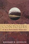 Contours Of Old Testament Theology