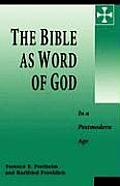 Bible As Word Of God In A Postmodern Age
