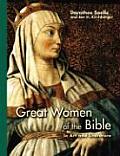 Great Women of the Bible In Art & Literature