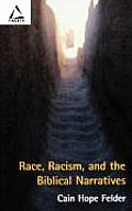 Race Racism & The Biblical Narratives