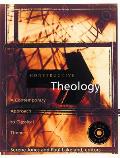 Constructive Theology: A Contemporary Approach to Classical Themes [With CDROM]
