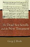 Dead Sea Scrolls & The New Testament