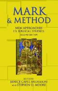 Mark and Method: New Approaches in Biblical Studies, Second Edition