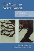 The Ways That Never Parted: Jews and Christians in Late Antiquity and the Early Middle Ages