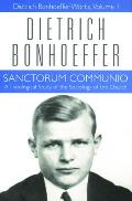Sanctorum Communio A Theological Study