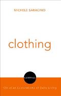 Clothing: Compass: Christian Explorations of Daily Living