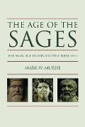Age of the Sages: The Axial in Asia and the Near East