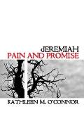 Jeremiah Pain & Promise