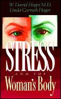 Stress & The Womans Body