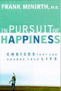 In Pursuit Of Happiness Choices That Can