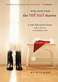 More Pages from the Red Suit Diaries A Real Life Santa Shares Hopes Dreams & Childlike Faith