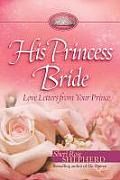 His Princess Bride Love Letters from Your Prince