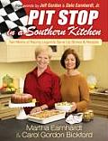 Pit Stop in a Southern Kitchen Two Moms of Racing Legends Serve Up Stories & Recipes