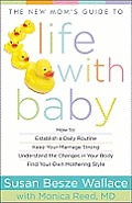 New Mom's Guide to Life with Baby