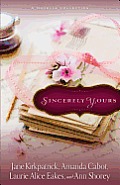 Sincerely Yours A Novella Collection