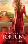 Woman of Fortune A Texas Gold Novel