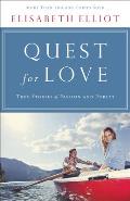 Quest for Love: True Stories of Passion and Purity