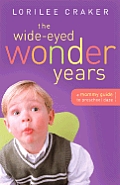 Wide Eyed Wonder Years A Mommy Guide To Presch