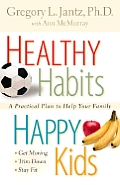 Healthy Habits Happy Kids