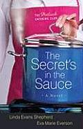 Secrets In The Sauce