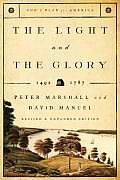 Light & The Glory 1492 1793 Book 1 Gods Plan for America Series