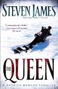 The Queen: A Patrick Bowers Thriller