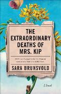 Extraordinary Deaths of Mrs Kip