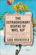 Extraordinary Deaths of Mrs. Kip