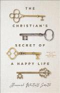 Christians Secret of a Happy Life
