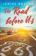The Road Before Us