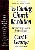 Coming Church Revolution Empowering Leaders for the Future