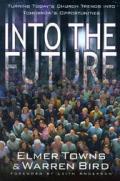 Into The Future Turning Todays Church Tr