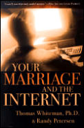 Your Marriage & The Internet