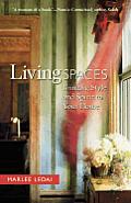 Living Spaces Bringing Style & Spirit To