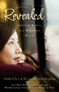 Revealed Spiritual Reality In A Makeover