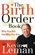 Birth Order Book Why You Are the Way You Are