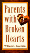 Parents with Broken Hearts
